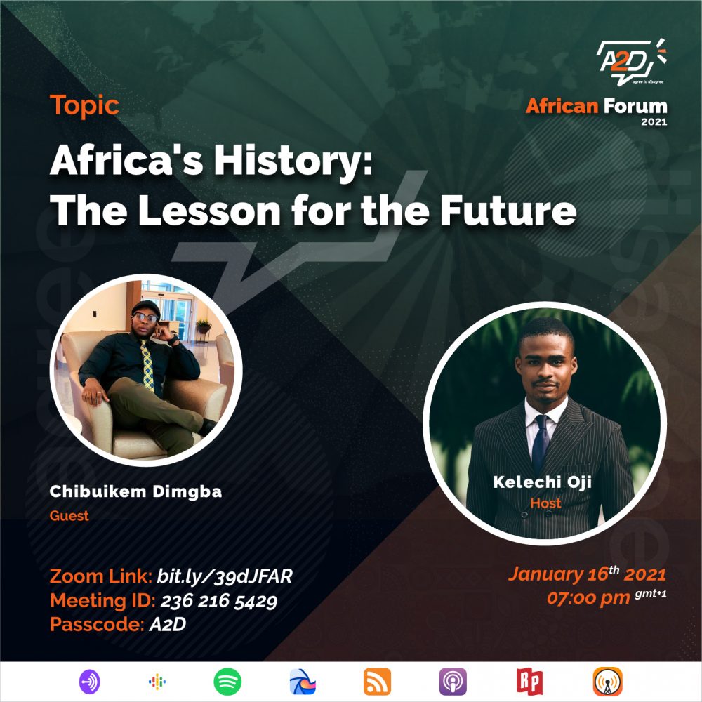 poster design for A2D Talkshow episode on Africa's History: The Lesson for The Future, African forum 2021 episode 1